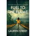 Fuel To The Flame