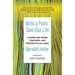 Write a Poem, Save Your Life: A Guide for Teens, Teachers, and Writers of All Ages