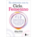 En Sintonia Con Tu Ciclo Femenino