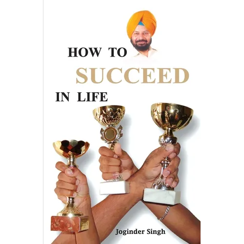 How To Succeed In Life?