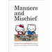 Manners and Mischief: Gender, Power, and Etiquette in Japan