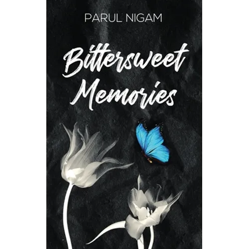 Bittersweet Memories