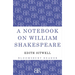 A Notebook on William Shakespeare