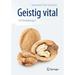 Geistig Vital: 110 Denkübungen