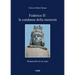 Federico II: La Condanna Della Memoria: Metamorfosi Di Un Mito