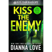Kiss The Enemy