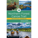 Northern Forest Canoe Trail: The Official Guidebook