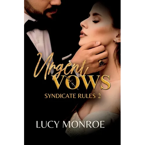 Urgent Vows: Syndicate Rules