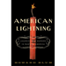 American Lightning: Terror, Mystery, and the Birth of Hollywood