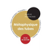 Fiche de lecture Métaphysique des tubes (Étude intégrale)