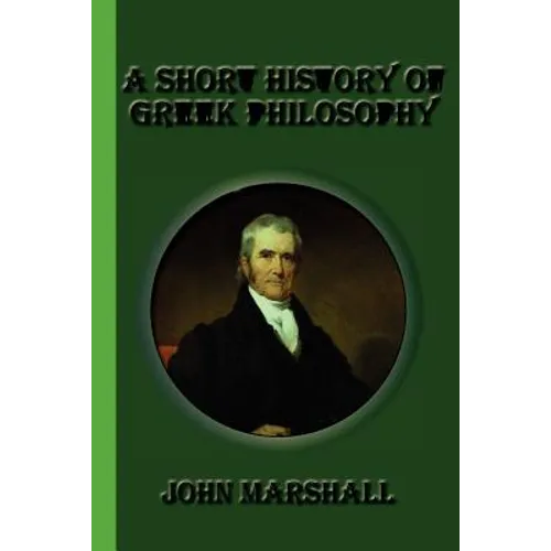 A Short History of Greek Philosophy