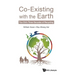 Co-Existing with the Earth