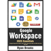 Google Workspace Essentials: A Comprehensive 13-in-1 Guide for Beginners: Navigate Google Docs, Sheets, Slides, Drive, Apps Script, Meet, and Other Ke