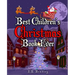 Best Children's Christmas Book Ever: Xmas Fun, Activities, Jokes & Carols
