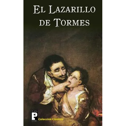 El Lazarillo de Tormes