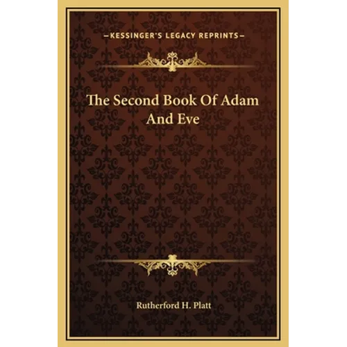 The Second Book Of Adam And Eve