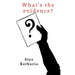 What's the evidence?