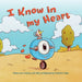 I know in my Heart