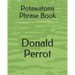 Potawatomi Phrase Book
