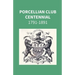 Porcellian Club Centennial 1791-1891