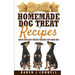 Homemade Dog Treat Recipes: Quick and Easy Treats to Make for Your Dog