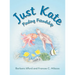 Just Kate: Finding Friendship