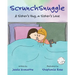 ScrunchSnuggle: A Sister's Hug, a Sister's Love