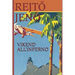 Vikend All'inferno