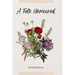A Fate Unmoored
