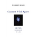 Contact With Space: Oranur; Second Report 1951 - 1956