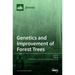 Genetics and Improvement of Forest Trees