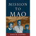 Mission to Mao: US Intelligence and the Chinese Communists in World War II