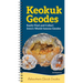 Keokuk Geodes: Easily Identify and Collect Iowa's World-Famous Geodes