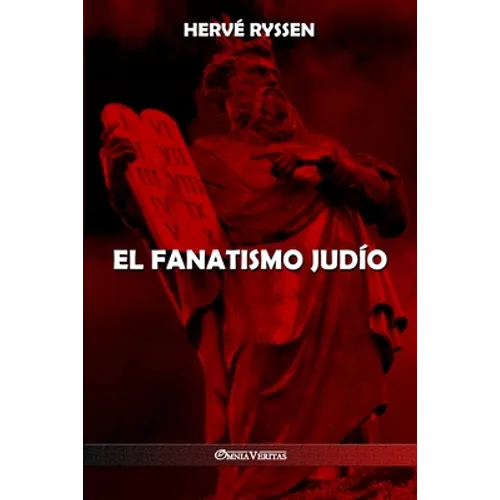 El fanatismo judío
