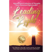 Leading with Light Volume 2: A Collection of Thoughts from Prominent Light Leaders