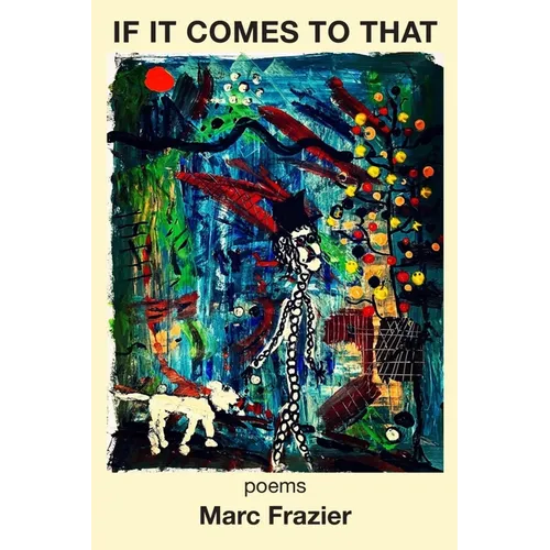 If It Comes to That