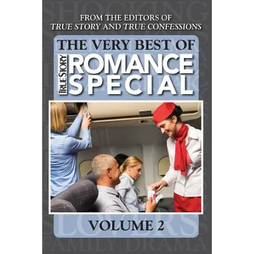The Very Best Of True Story Romance Special, Volume 2