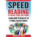 Speed Reading: Speed Reading Is Easier Than You Think: Learn How To Read Up to 6 Times Faster Today!