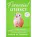 Financial Literacy: How to Gain Financial Intelligence, Financial Peace and Financial Independence.: A Guide to Personal Finance in Your T