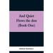 And Quiet Flows the don (Book One)