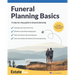 Funeral Planning Basics: A Step-By-Step Guide to Funeral Planning....