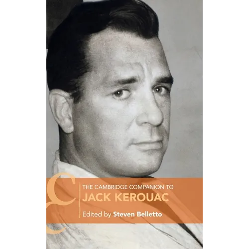 The Cambridge Companion to Jack Kerouac