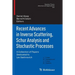 Recent Advances in Inverse Scattering, Schur Analysis and Stochastic Processes: A Collection of Papers Dedicated to Lev Sakhnovich