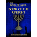 The Book of Jasher: Or Correctly Called "Book Of The Upright"