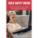 Child Safety Online: How to Protect Your Child From Online Predators