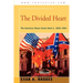The Divided Heart: The American Palace Series Book 5, 1860-1865