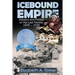 Icebound Empire: Industry and Politics on the Last Frontier 1898 - 1938