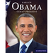 Barack Obama: Our 44th President