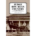 Judge Roy Bean Country
