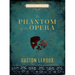 The Phantom of the Opera